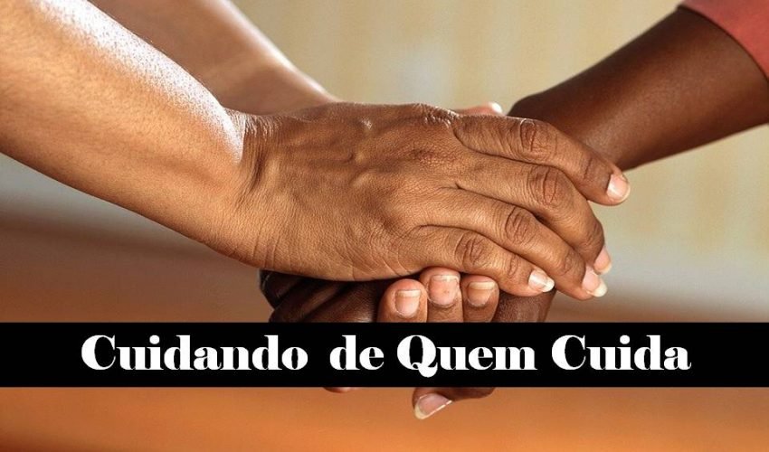 Cuidando de quem cuida.imagem