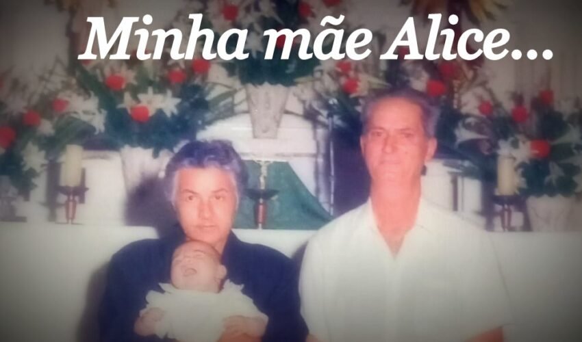 Alice mãe Acelice