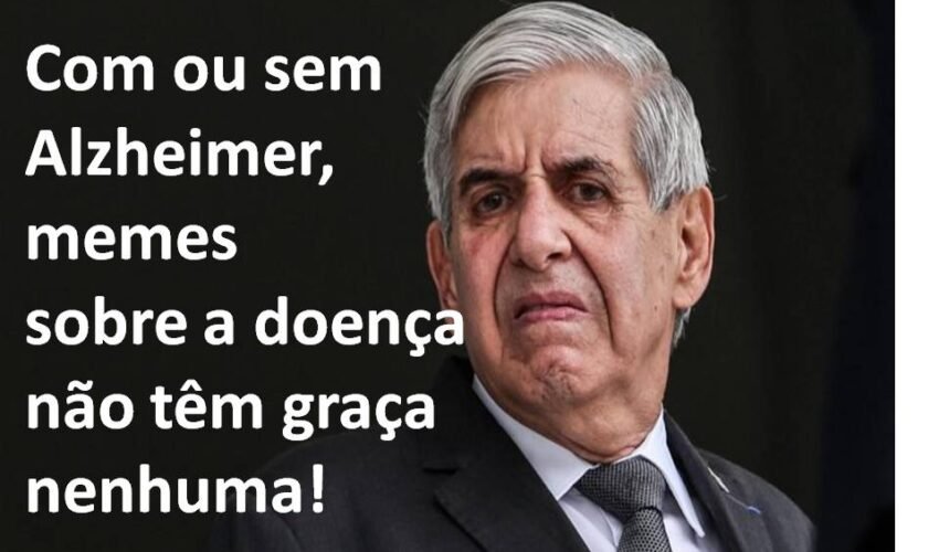 Se o general Heleno tem Alzheimeir ou não, não importa e, sim, que memes sobre a doença não têm graça nenhuma galheleno